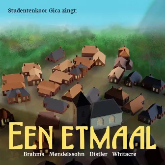 Een Etmaal by Studentenkoor Gica