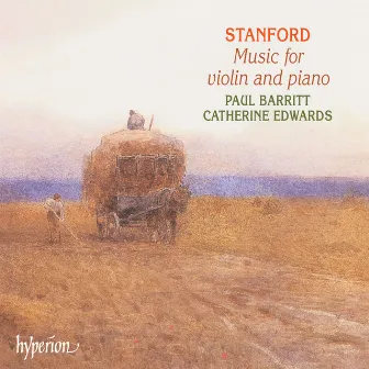 Stanford: Music for Violin & Piano by Catherine Edwards