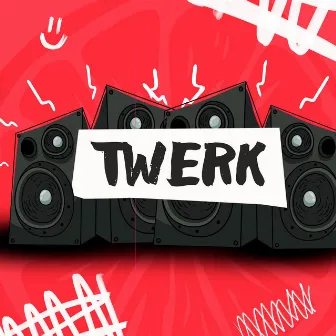 Twerk by MUSSIZIN