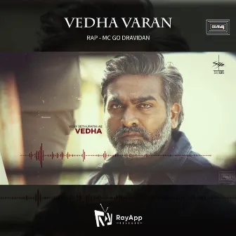 Vedha Varan by MC GO