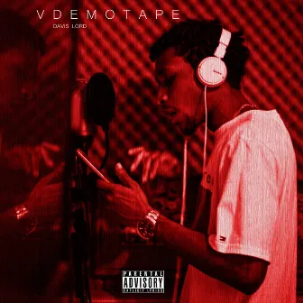 Vdemotape by Davis Lord