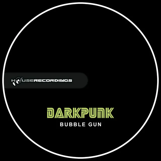 Bubble Gun - Original Mix