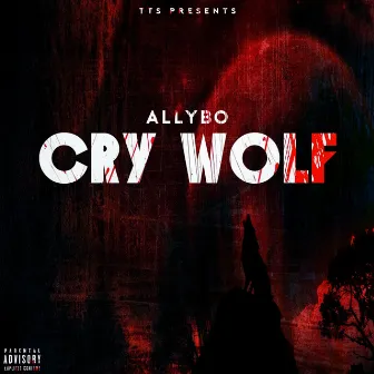 Cry Wolf by Allybo