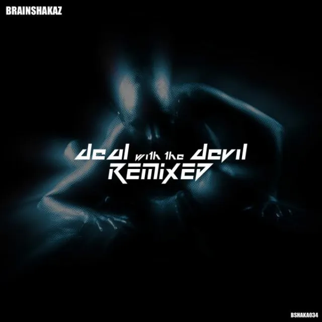 Deal With The Devil - Axiom Remix