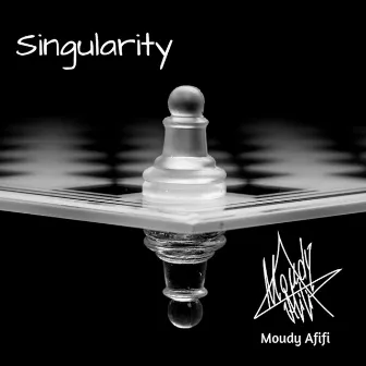 Singularity by Moudy Afifi