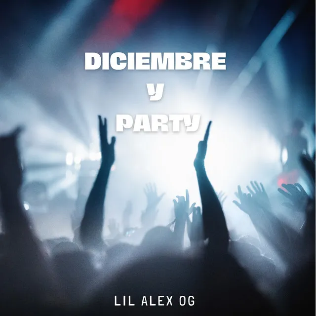 Diciembre y Party