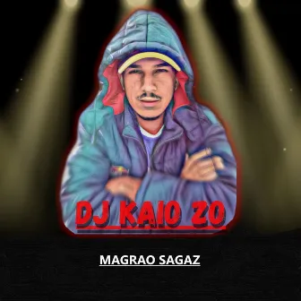 Montagem Magrao Sagaz by MC PATI