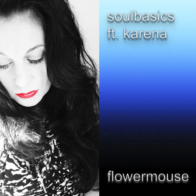 Flowermouse (feat. Karena)