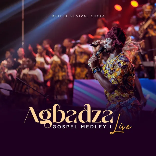 Agbadza Gospel Medley II (Live)