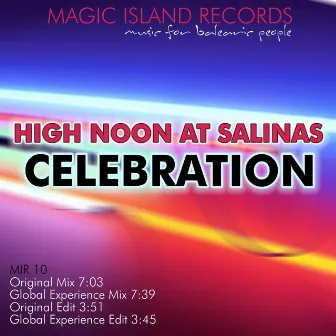 Celebration by High Noon At Salinas