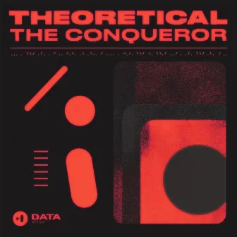 The Conqueror by Theoretical