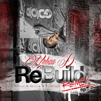 ReBuild (Remix) by Urban D.