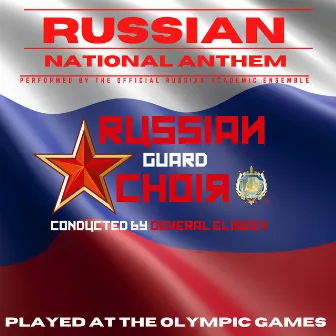 Russian National Anthem by The Russian Guard Choir