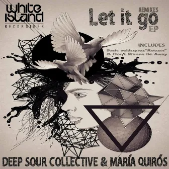 Let It Go by Deep Sour Collective