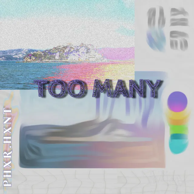 TOO MANY