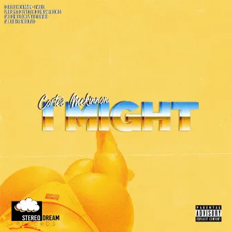 I Might by Cortez McKinnon