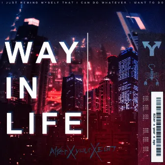 Way in Life by Alter.