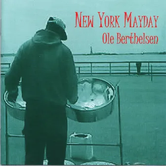 New York Mayday by Ole Berthelsen