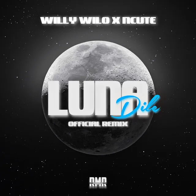 Luna Dile - Official Remix