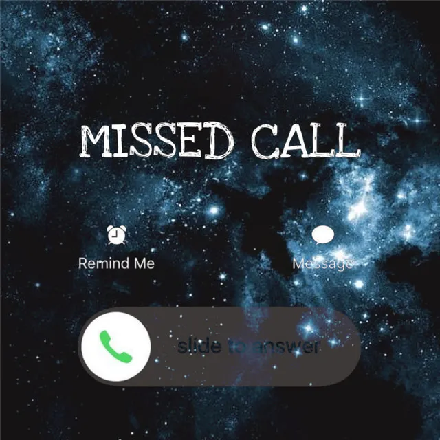 MISSED CALL