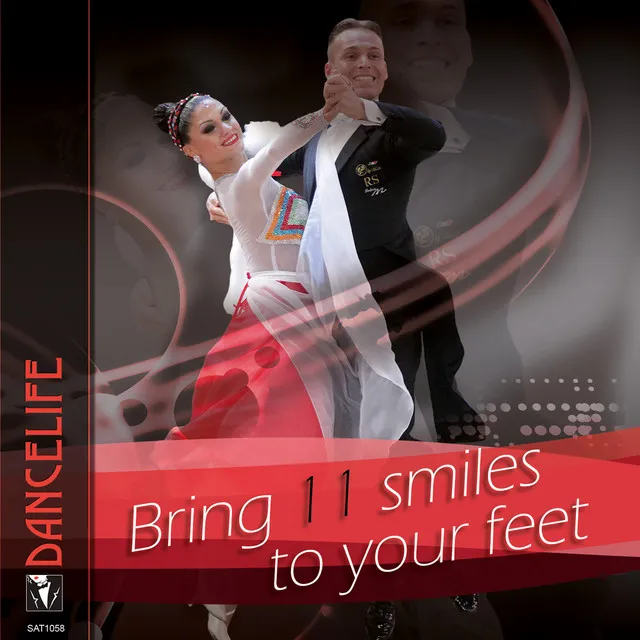 Dancelife presents: Bring 11 Smiles to Your Feet