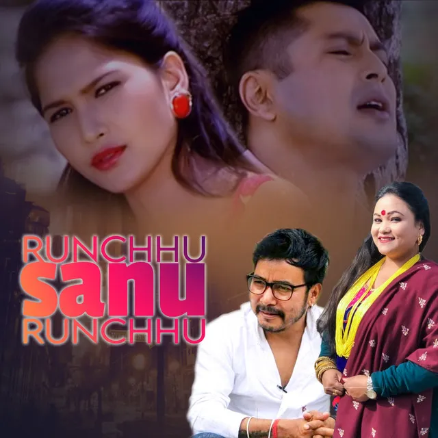 Runchhu Sanu Runchhu