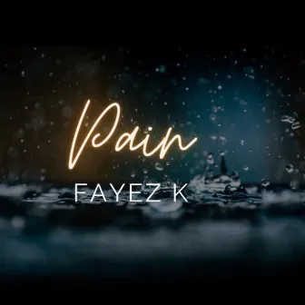 pain by Fayez K