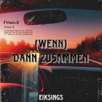 Wenn Dann Zusammen by eiksings