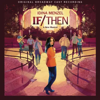 If/Then: A New Musical (Original Broadway Cast Recording) by Tom Kitt