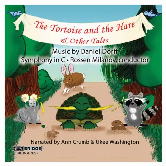 The Tortoise and the Hare & Other Tales by Daniel Dorff