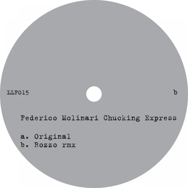 Chucking Express - Rozzo Rmx