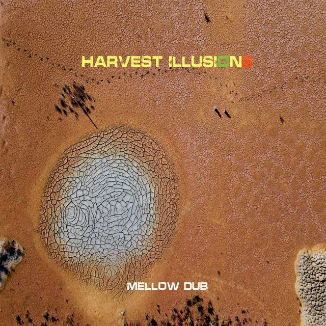 Harvest illusions