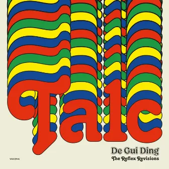 De Gui Ding (The Reflex Re-Visions) by Talc