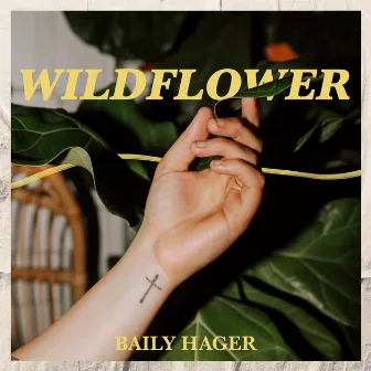 Wildflower by Baily Hager