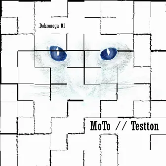 Testton by Moto