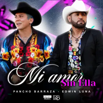 Mi Amor Sin Ella by Edwin Luna