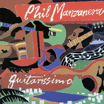 Guitarissimo by Phil Manzanera