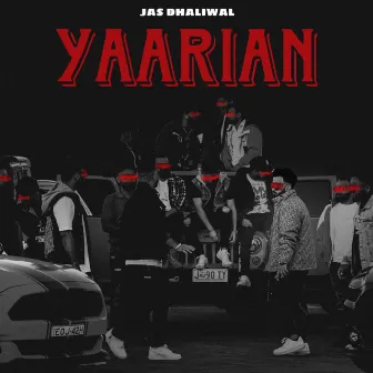 Yaarian by Jas Dhaliwal