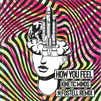 How You Feel (N:Fostell Remix) by N:Fostell