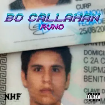 Bo Callahan by No Hard Feelings