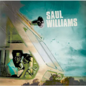 Saul Williams by Saul Williams