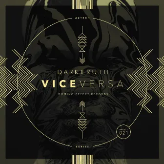 Vice Versa EP by Dark Truth