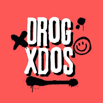 Drogxdos by Jassert