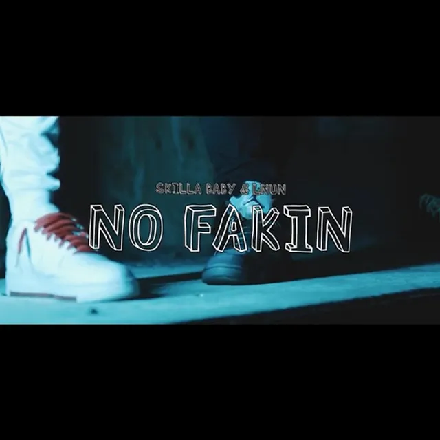 No Fakin'