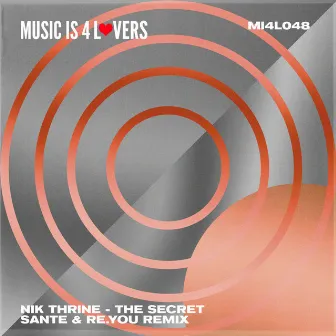 The Secret (Santé & Re.You Remix) by Nik Thrine