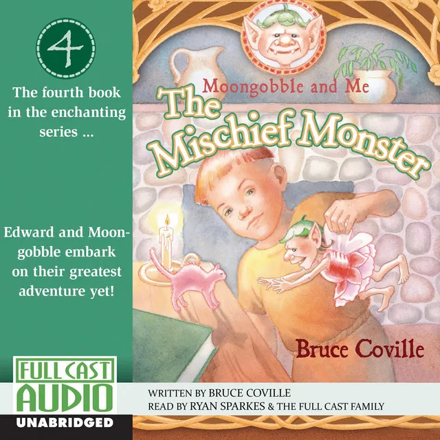 Chapter 9 - The Mischief Monster - Moongobble and Me 4