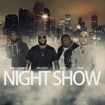 Night Show by Droppa