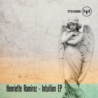 Intuition by Henriette Ramirez