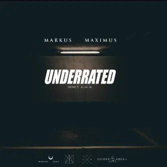 Underrated by Markus Maximus