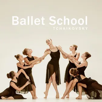 Ballet School with a Master of Classics. Tchaikovsky by Ballet Dance Music Orchestra